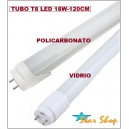 TUBO T8 LED 18W - 120cm, LUZ BLANCA FRÍA y CÁLIDA